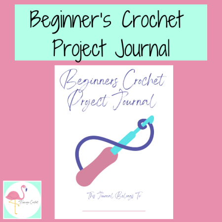 Beginner's Crochet Project Journal Tracker